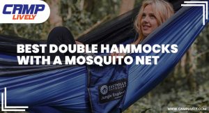 Best Double Hammocks With A Mosquito Net